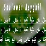 Shalawat Asyghil: Arab dan Terjemahan Lengkap dengan Sejarahnya