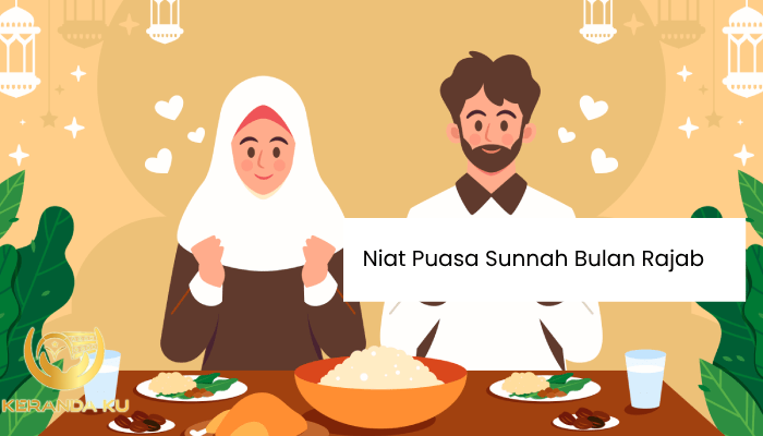 Doa Niat Puasa Rajab Beserta Artinya - YouTube