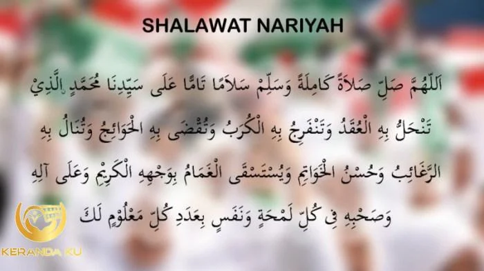 Bacaan Shalawat Nariyah: Arab, Latin, dan Terjemahnya Bacaan Shalawat Nariyah: Arab, Latin, dan Terjemahnya