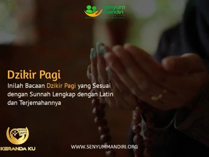 Inilah Bacaan Dzikir Pagi yang Sesuai dengan Sunnah, Lengkap dengan ... Inilah Bacaan Dzikir Pagi yang Sesuai dengan Sunnah, Lengkap dengan ...