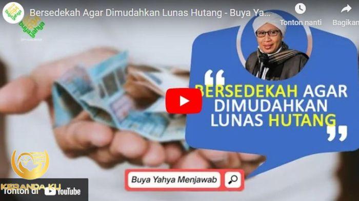 Buya Yahya: Hukum Bersedekah saat Punya Utang dan Jatuh Tempo Tinggal ... Hukum bersedekah