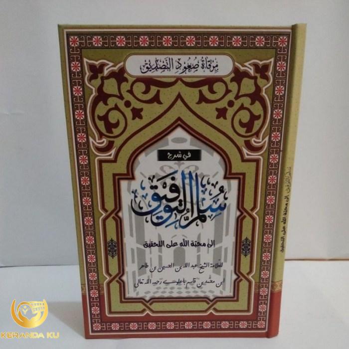 Terjemah Kitab Sulam Taufiq Lengkap | Buku Terjemahan Dan Penjelasan ...