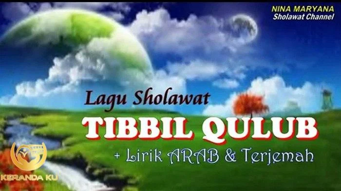 Sholawat Tibbil Qulub Lirik Latin, Lengkap Teks Bahasa Arab dan Arti ...