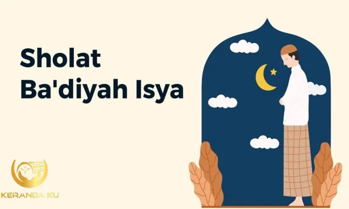 Hafalkan! Ini Niat Sholat Baâ€™diyah Isya, Lengkap dengan Tata Cara ...