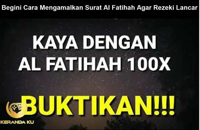 Cara mengamalkan surat al fatihah untuk kekayaan