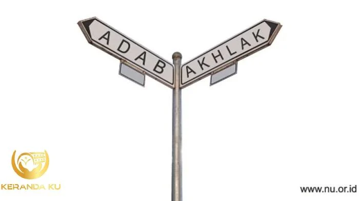 Mengenal Perbedaan Akhlak dan Adab dalam Islam