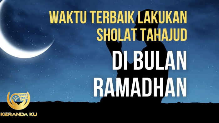 Cara sholat tahajud di bulan ramadhan