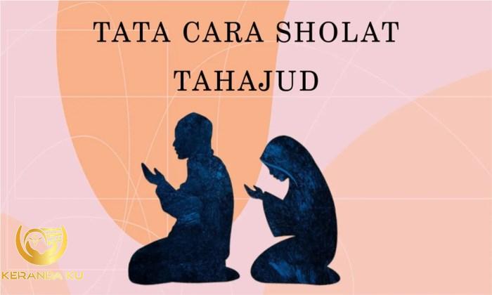 Tata cara shalat tahajud sesuai sunnah