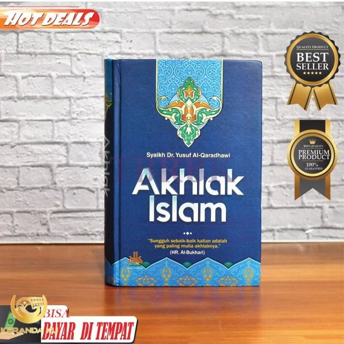Akhlak Islam Dr. Yusuf Al-Qaradhawi Hard Cover - Pustaka Al Kautsar ...