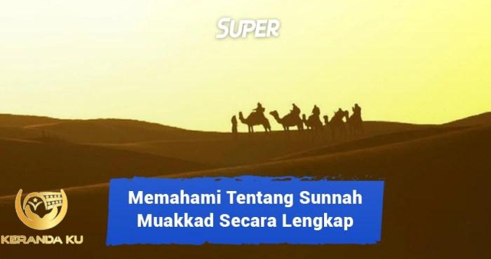 Apakah Perbedaan Salat Sunnah Muakkad Dan Ghairu Muakkad - Homecare24