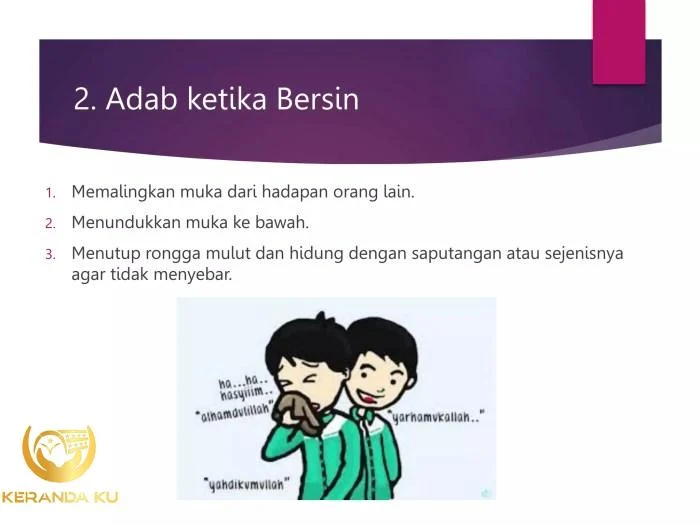 ADAB KETIKA BERSIN DAN MENGUAP.pptx ADAB KETIKA BERSIN DAN MENGUAP.pptx