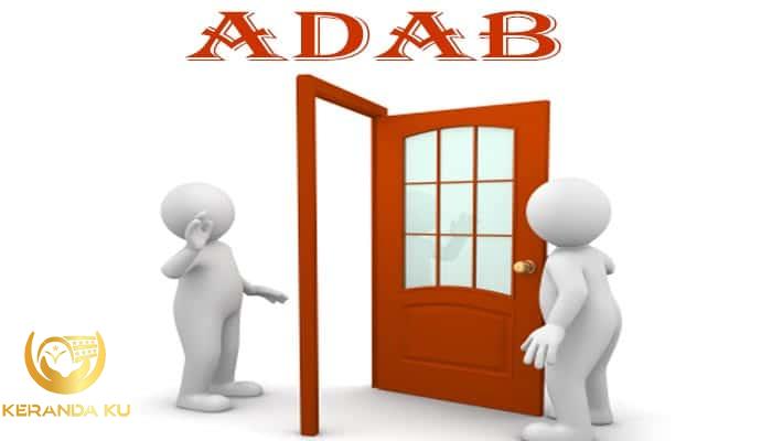 Pengertian Adab, Faktor yang Mempengaruhi, Macam-Macam Adab dan ...