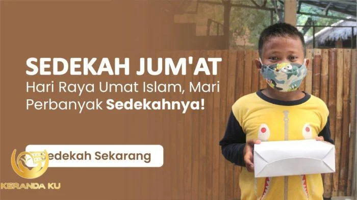 5 Keutamaan Sedekah Jumat: Berbagi Kebaikan dalam Hari Penuh Berkah ... 5 Keutamaan Sedekah Jumat: Berbagi Kebaikan dalam Hari Penuh Berkah ...