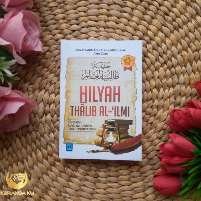 Buku Hilyah Thalib Al-Ilmi Pedoman Adab Akhlak Penuntut Ilmu - Toko Muslim