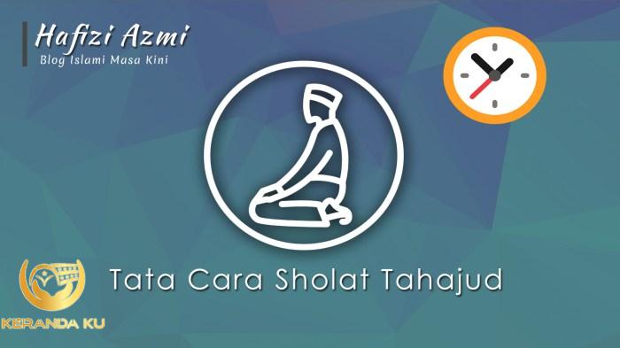 Tata cara sholat tahajud 3 rakaat