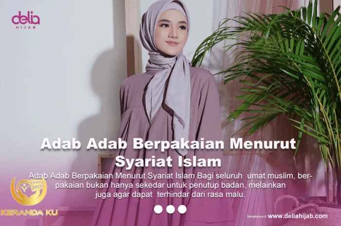 Adab Adab Berpakaian Menurut Syariat Islam - Delia Hijab Adab Adab Berpakaian Menurut Syariat Islam - Delia Hijab
