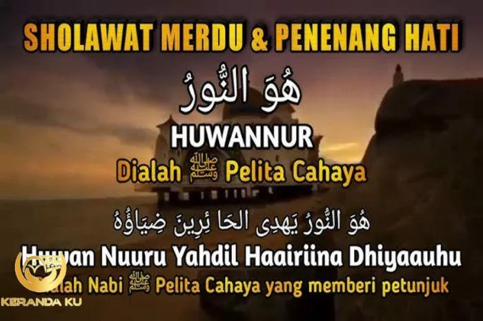 Lirik Sholawat Huwannur Lengkap Arab, Latin dan Artinya | Panji Islam ...