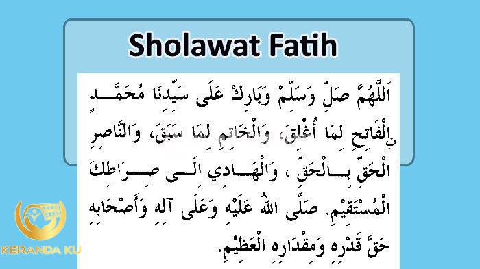 √ Bacaan Sholawat Fatih Lengkap dengan Keutamaannya (Shahih)