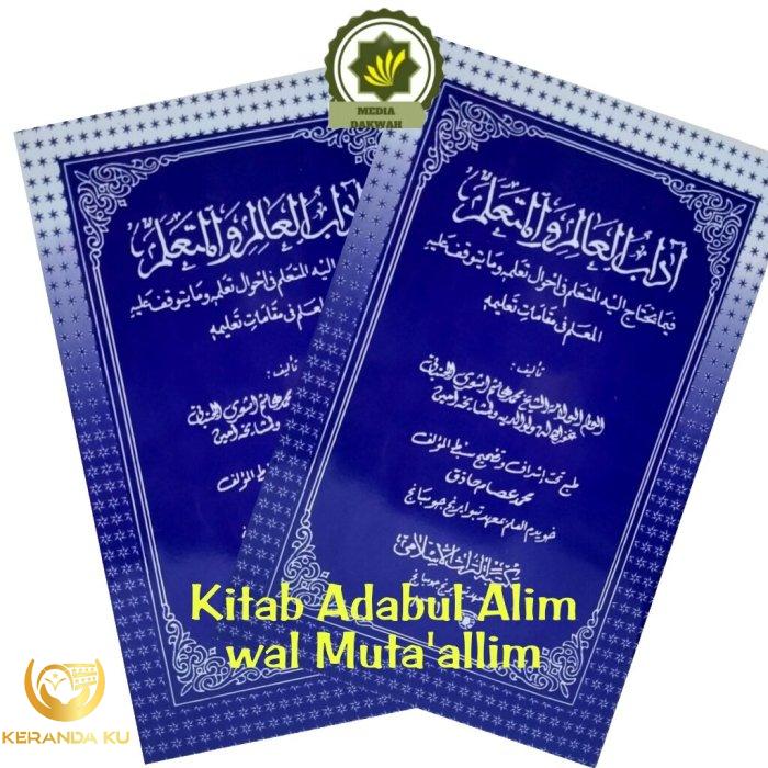 Kitab ADABUL 'ALIM WAL MUTA'ALLIM اداب العالم والمتعلم Kitab Kuning ...