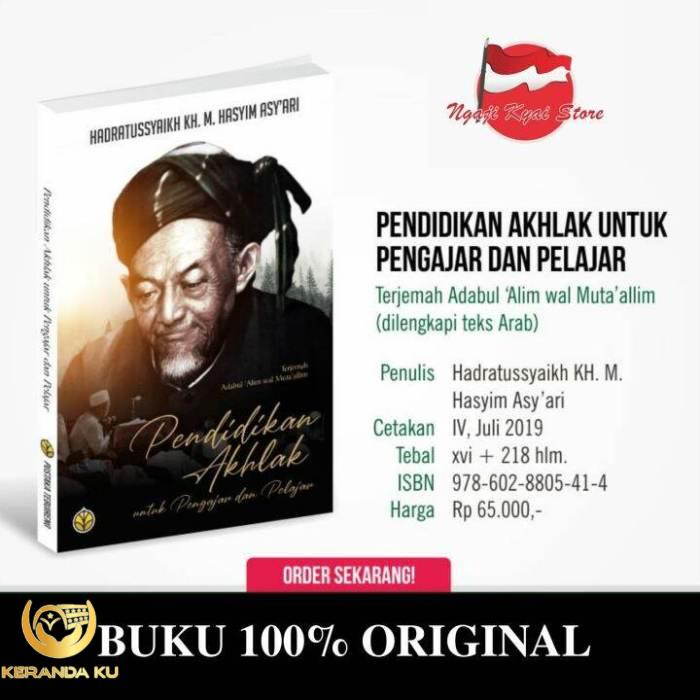 Terjemah Kitab Adabul Alim wal Mutaallim - Pendidikan Akhlak untuk ...