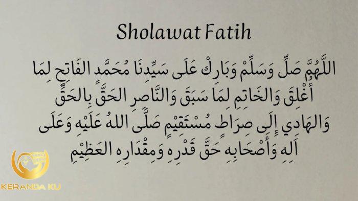 Bacaan Sholawat Fatih, Allahumma Shalli Wa Sallim Wa Barik ‘ala ...