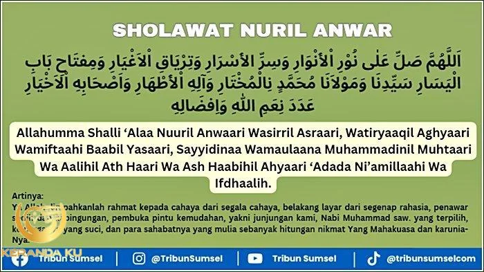 Sholawat Nuril Anwar Latin, Beserta Teks Arab dan Artinya, Keutamaan ...