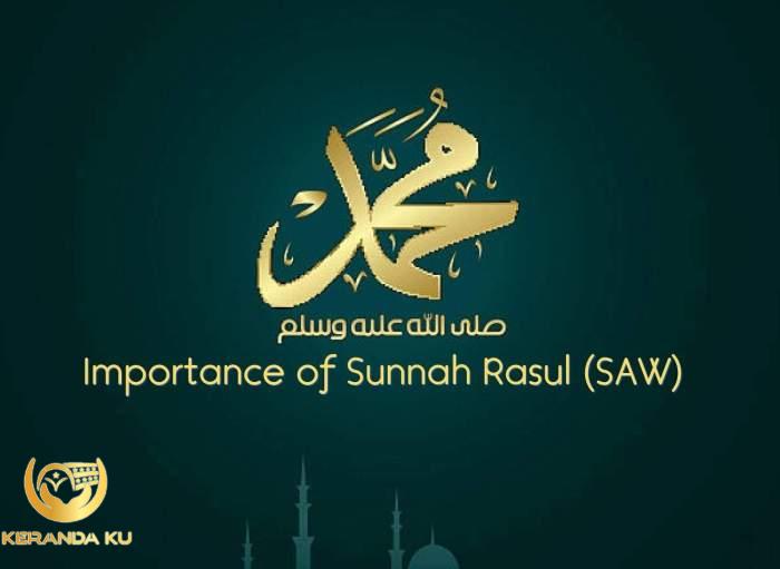 Importance of Sunnah Rasul (SAW) - Nabi Islam