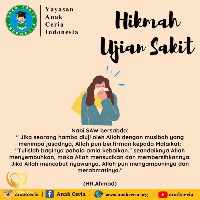 MENGAMBIL HIKMAH DARI SAKIT – Yayasan Anak Ceria Indonesia