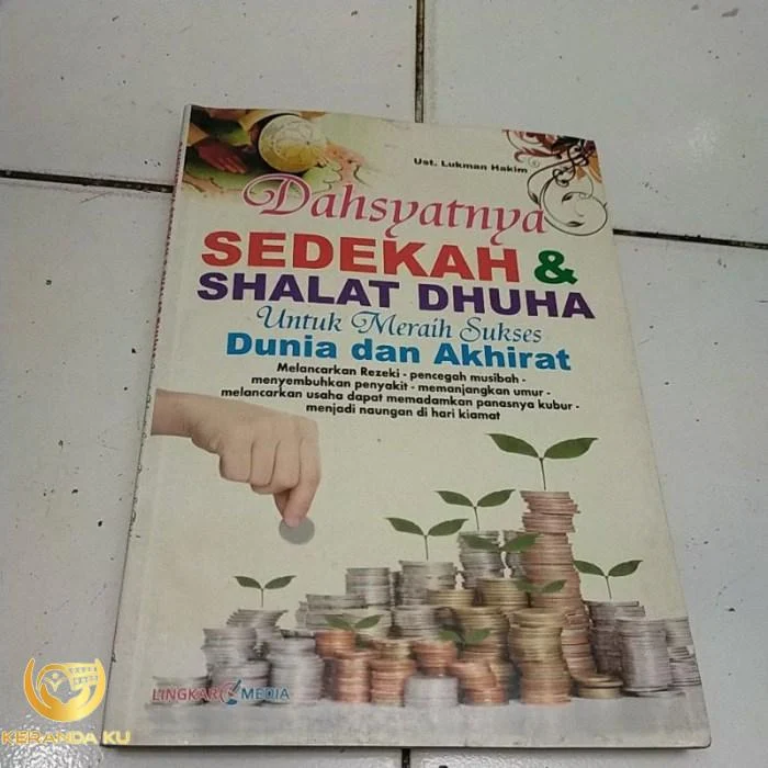 Jual DAHSYATNYA SEDEKAH DAN SHALAT DHUHA UNTUK MERAIH SUKSES DUNIA DAN ...