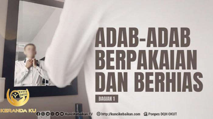 Adab berhias diri 1