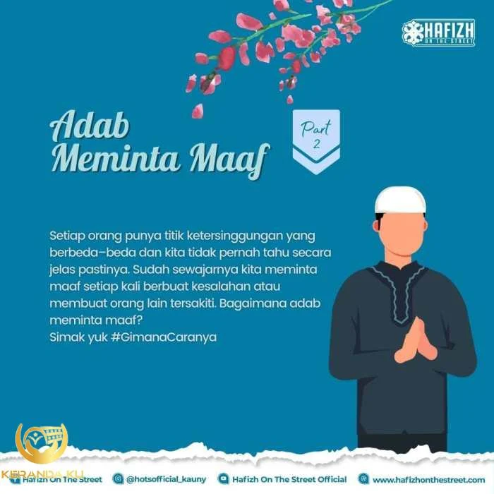 Adab Meminta Maaf – Part 2 – Hafizh On The Street Adab Meminta Maaf – Part 2 – Hafizh On The Street