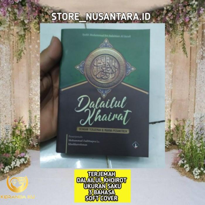 Jual Buku Terjemah Kitab Dalailul Khoirot Dalail Khairat Makna ...