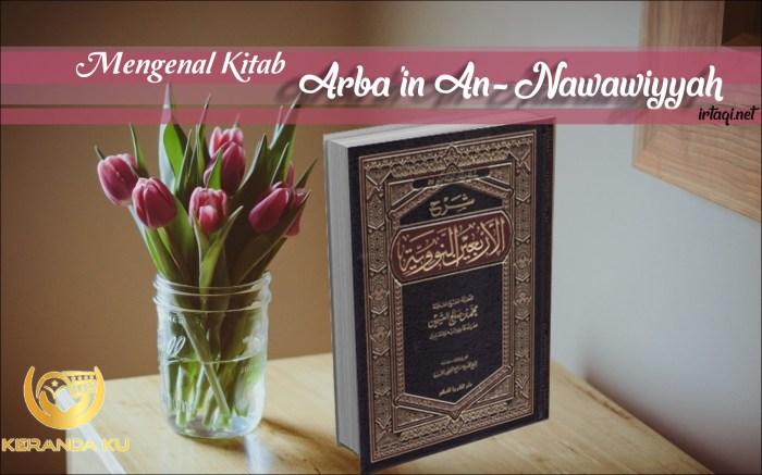 Mengenal Kitab Arbain An-Nawawi karya Al-Imam al-Allamah Abu Zakaria ...