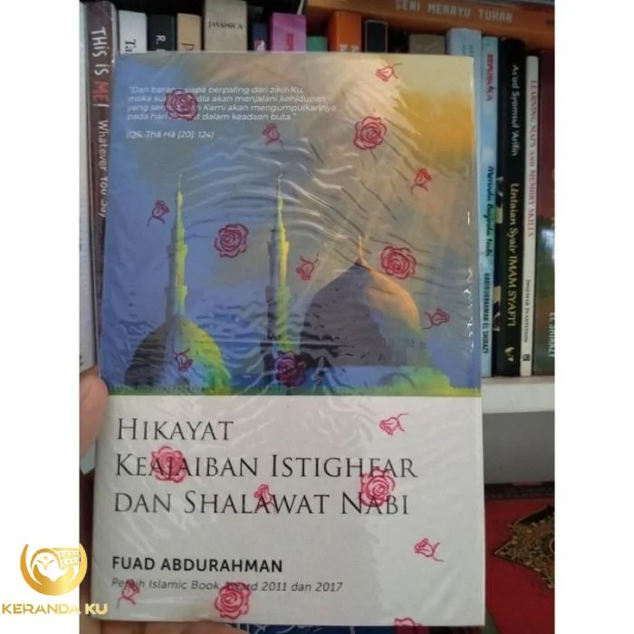 Jual Hikayat Keajaiban Istighfar dan Shalawat Nabi - Fuad Abdurrahman ... Keajaiban istighfar dan shalawat