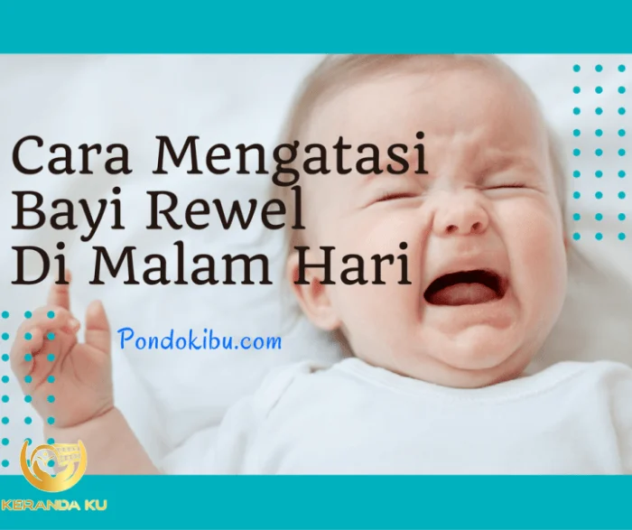 Cara mengatasi bayi rewel menurut islam