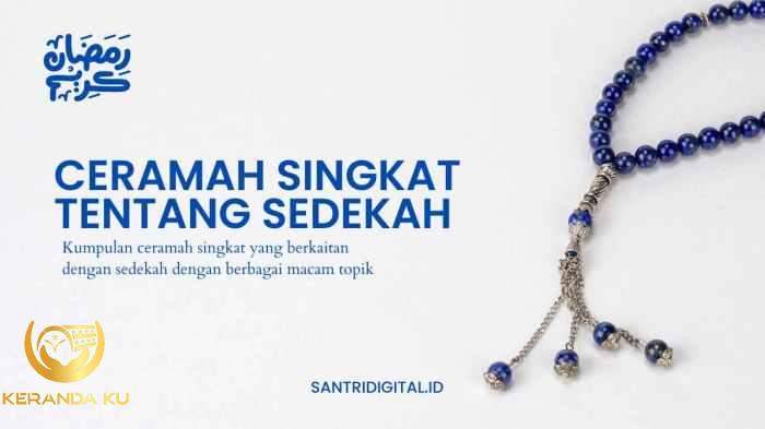 10 Ceramah Singkat Tentang Sedekah, Bisa Jadi Rujukan