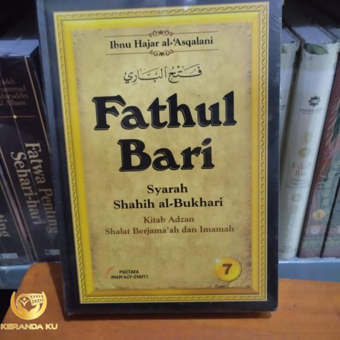 Jual Kitab Fathul Bari Jilid 1-7 - Pustaka Imam Asy Syafi'i - Ibnu ...