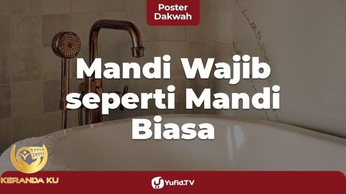 Tata Cara Mandi Wajib Laki-laki Menurut Islam
