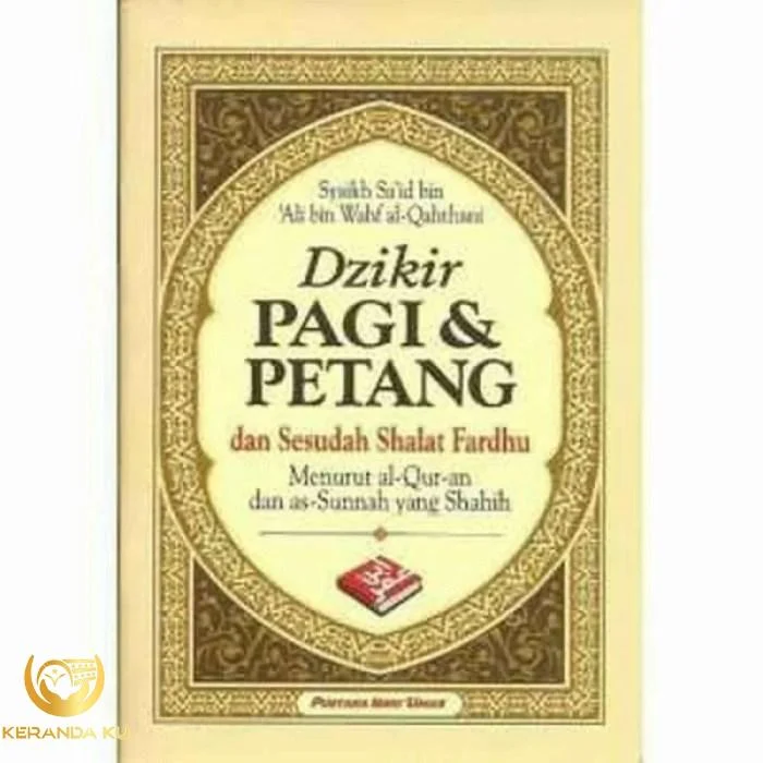 Dzikir Pagi Dan Petang Sesuai Sunnah - Homecare24 Dzikir pagi sunnah