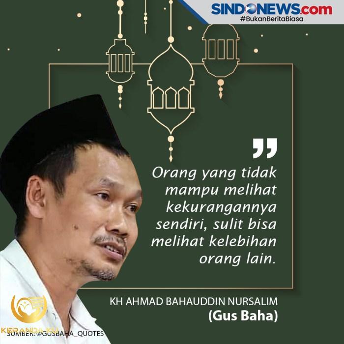 43+ Kata Bijak Islami Gus Baha - Chika Ciku