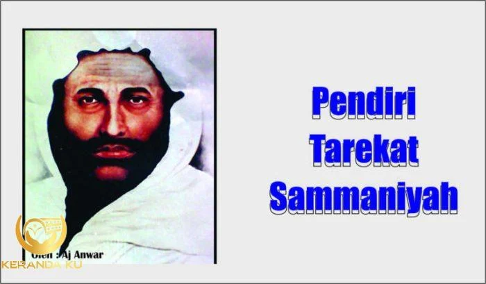 Pendiri Tarekat Sammaniyah – PONDOK PESANTREN ASSIROJIYYAH Shalawat tarekat sammaniyah