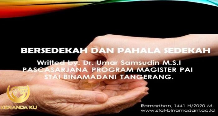 INDAHNYA BERSEDEKAH DAN PAHALA SEDEKAH - STAI Binamadani | Unggul, Beda ...