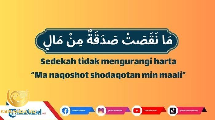 Makna Hadits Sedekah tidak Mengurangi Harta, Bahasa Arabnya : Maa ...